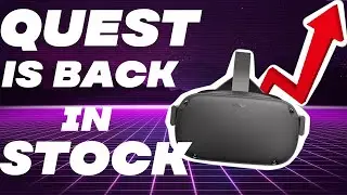 Oculus Quest is IN STOCK in the US