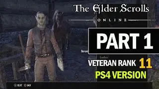 The Elder Scrolls Online PS4 Walkthrough Part 1 - Let's Play Review Gameplay