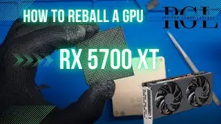 إصلاح كارت شاشة مشكلة الشاشة السوداء في RX 5700XT  إعادة تلحيم gpu  (Reballing)