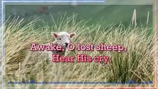 The Lost Sheep Lyrics - By Zion Ministry
