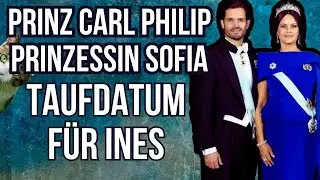 Prinz Carl Philip und Sofia: Taufdatum f&uuml;r Ines sorgt f&uuml;r Aufsehen