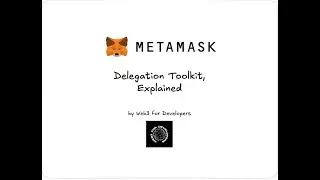 MetaMask DTK (Delegation Toolkit), Explained (2025)