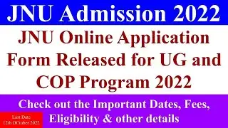 jnu admission 2022, jnu admission form 2022, jnu admission portal 2022, jnu admission process 2022
