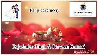 Rajwinder singh & Parveen kumari. Ring ceremony _16_11_2025