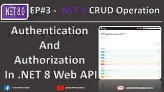 Adding JWT Authentication & Authorization in .NET 8 API || EP #3