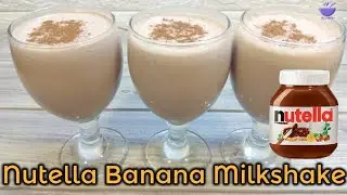 Nutella Banana Milkshake | Without Ice cream | Shake in 3 minutes | Ruchiyidam Malayalam Recipes I
