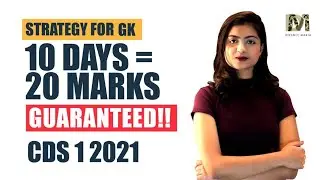 LAST 10 DAYS STRATEGY TO CRACK CDS 1 2021 EXAM