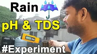 EXPERIMENT: Rain water tds & pH test #amplifylearning