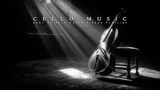 Relaxing Cello Sounds | Deep Sleep and Calm Music