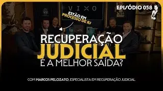 Recupera&ccedil;&atilde;o Judicial EXPLICADA na PR&Aacute;TICA com casos reais | O Padrinho Podcast #058