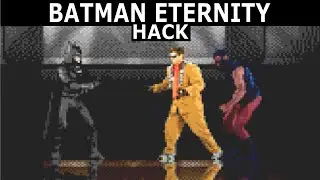 [259] Batman Eternity (Batman Forever Hack - Original Difficulty) (2021) / Hard / SMD