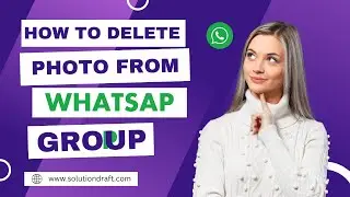 How to delete photos from any WhatsApp group | WhatsApp hacks 