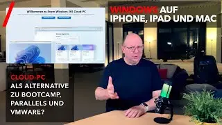 Windows auf iPhone, iPad und Mac mit einem Cloud-PC (Windows 365 oder Shadow)