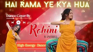 Hai Rama | Rohini Banerjee | Dance Cover