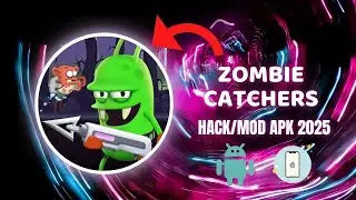 Zombie Catchers Hack Mod 2025 😮&zwj;💨 Get Unlimited Coins & Platinum [iOS, Android].