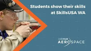 More than 60 students show their advanced manufacturing skills at SkillsUSA WA 2022