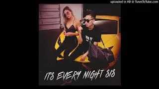 Its everynight sis (instrumental only)