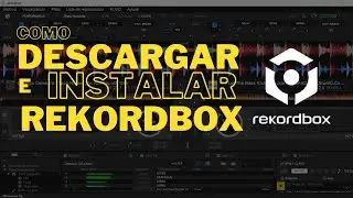 C&oacute;mo Descargar e Instalar Rekordbox Dj GRATIS | F&aacute;cil y Sencillo