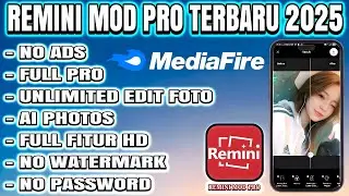 NEW UPDATE!! REMINI MOD PRO TERBARU 2025  ||  REMINI MOD APK #capcut #tutorial #photoshop 