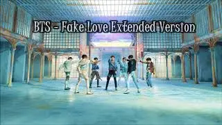 BTS -  Fake Love Extended Version Audio