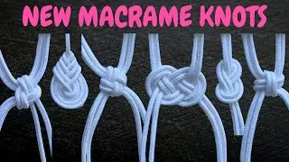 6 nuevos NUDOS en MACRAM&Eacute; (paso a paso) | 6 New Macrame Knots