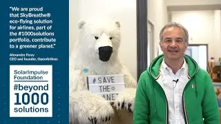 Solar Impulse Fondation & SkyBreathe&reg;
