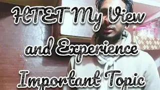 HTET EXAM Review- Personal Suggestions and thought.
