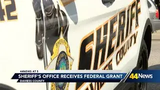 Daviess County Sheriff's Office receives large federal grant