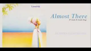 LEVEL 42 - ALMOST THERE (Filtered Instrumental)