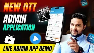 New OTT Admin App - Live Ott Admin App Demo | Ott Business Model