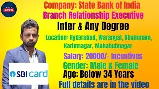 SBI | Branch Relationship Executive | Inter & Any Degree | Salary: 20k | HyderabadJobs | @Y.v-r5w