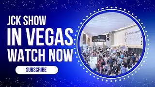 JCK show in Vegas