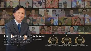 SM St. Patrick, Tawau: Dr. James Ku’s Retirement Tribute (1995-2024)
