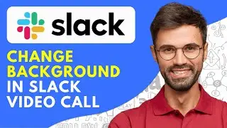 How to Change Background in Slack Video Call (2026) Quick and Easy