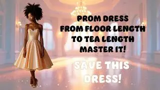 Shorten Formal  Floor Length Dress To Tea Length