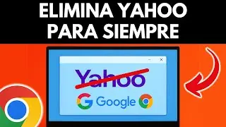 COMO QUITAR YAHOO SEARCH DE GOOGLE CHROME | WINDOWS 10 Y 11