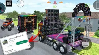 New Update आ गया|indian dj driving 3d|indian dj driving 3d new update|| indian dj driving 3d new Dj