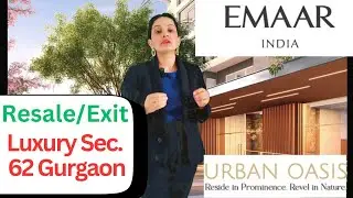 Emaar Urban oasis sector 62 Gurgaon | Emaar Urban Oasis Resale requirements sec 62 gurgaon