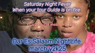 Saturday night fever - Quality Night - tour guide thinks shes tyla of dar es salaam LOL || Eniboyme