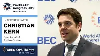 WorldATM2022 InterFAB Panel 2 Interview - Christian Kern