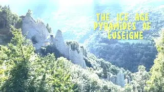 exploring Val d&rsquo;H&eacute;rens & the ICE AGE Pyramids of Euseigne