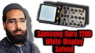Samsung Guru 1200 white display problem solve