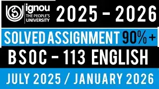 BSOC 113 SOLVED ASSIGNMENT 2026 | BSOC 113 SOLVED ASSIGNMENT 2025-26 IN ENGLISH | BSOC 113