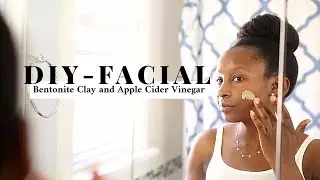 BENTONITE CLAY FACE MASK | Recipe + How to Use It✨🧖🏾&zwj;♀️✨
