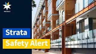 Strata Management | Strata Safety Alert