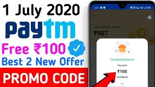 Paytm New promo code today 2020 | Paytm New offer 02 July today | Paytm New loot offer today 2022