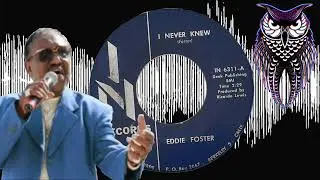 ✊🏽 Eddie Foster I Never Knew US IN Records 1967.