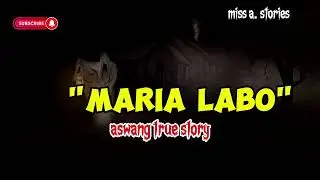 Isang OFW ang kumatay ng kanyang anak sa iloilo[ horror story] A True to life story of MARIA LABO