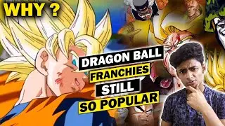 Why Dragon Ball Series Is So Popular ? Special Kya Hai