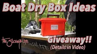 What To Put In a Boat Dry Box - Fishing Giveaway